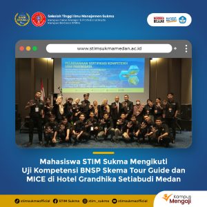 Kampus STIM Sukma Medan Perkuat Kompetensi Mahasiswa di Industri MICE