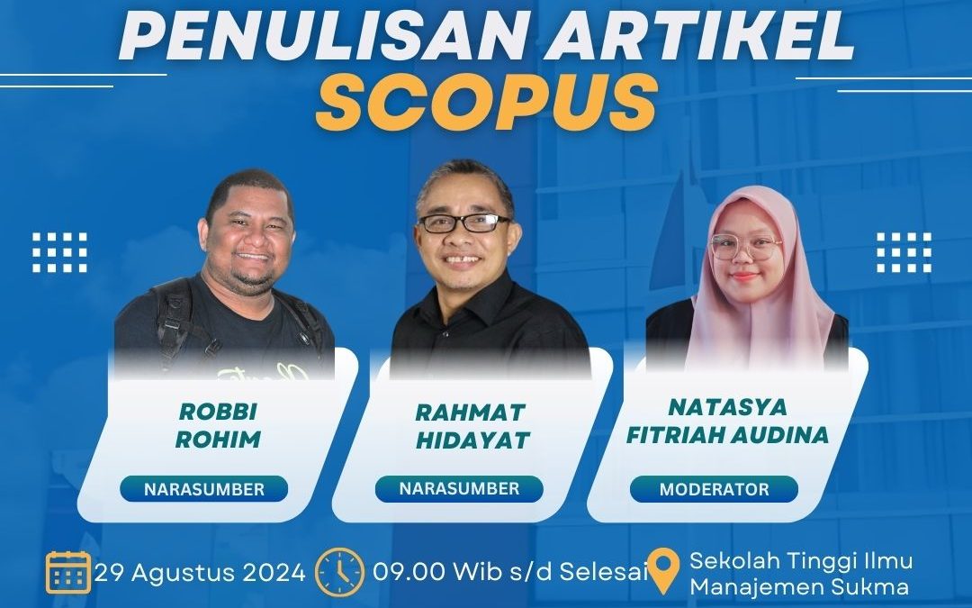 Sosialisasi Penulisan Artikel SCOPUS STIM Sukma 2024