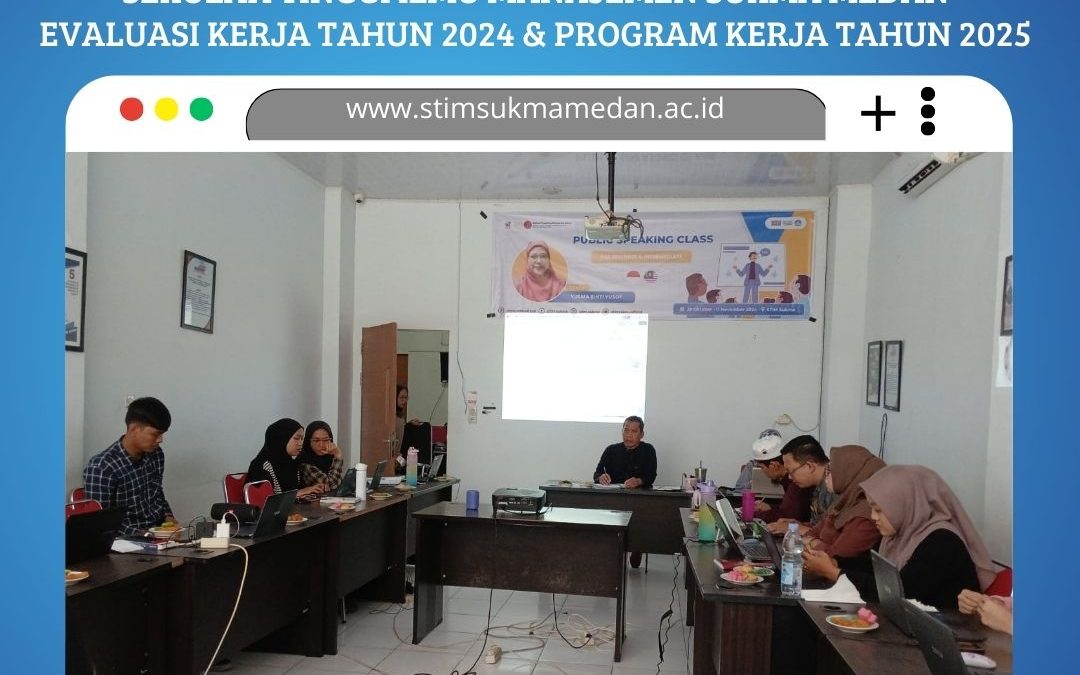 Day 2: Rapat Kerja Tahunan STIM Sukma Medan