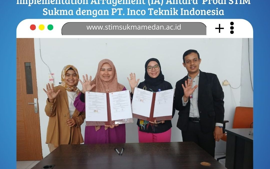 penandatanganan Memorandum of Agreement (MoA) serta Implementation Arrangement (IA) dengan PT. Inco Teknik Indonesia